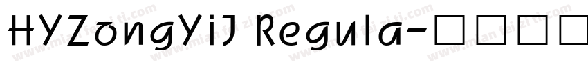 HYZongYiJ Regula字体转换